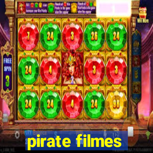 pirate filmes